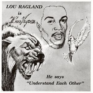 Lou Ragland - IS THE CONVEYOR "UNDERSTAND EACH OTHER" - Milky Clear  LP LP